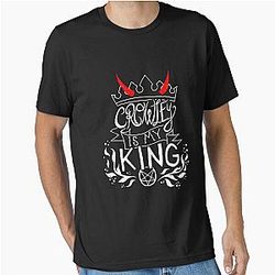 CROWLEY IS MY KING T-Shirt