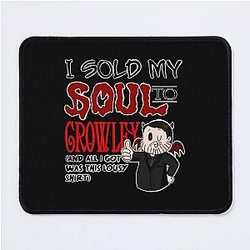 I Sold My Soul to the Devil Mouse Pad
