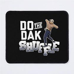 Dak Prescott Do The Dak Shuffle T-Shirt Mouse Pad