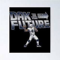 Dak Prescott To The Future T-Shirt Poster