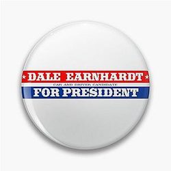 Dale Earnhardt for President