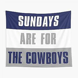 Sundays are for the Dallas Cowboys Tapestry