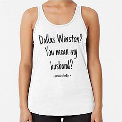 DALLAS WINSTON HUSBAND Racerback Tank Top