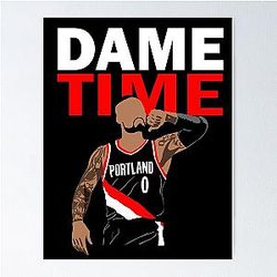 It's Dame Time Damian Lillard Poster