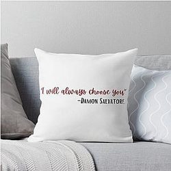 A Damon Salvatore Quote Throw Pillow