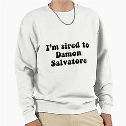 I've Found Damon Salvatore   Pullover Sweatshirt