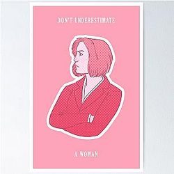 Feminist Dana Scully Poster