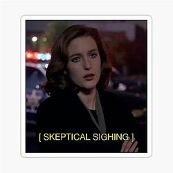 Dana Scully Quote