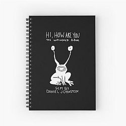 Hi How Are You Daniel Johnston Poster Notebook