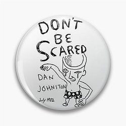 Daniel Johnston - Don't Be Scared Album Cover Pin