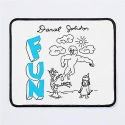 Daniel Johnston Fun MousePad