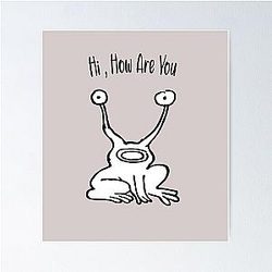 Hi How Are You Daniel Johnston Poster
