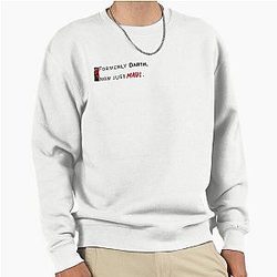 Darth Maul Formerly Darth now just Maul Pullover Sweatshirt