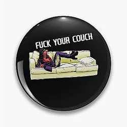 Dave Chappelle F- your couch Pin
