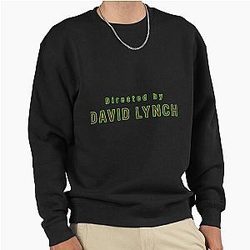 Directed by David Lynch Sweatshirt