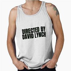 Directed by David Lynch Tank