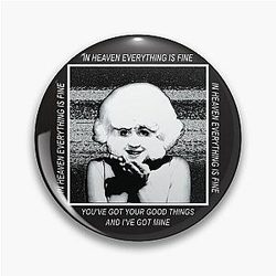 In Heaven and Lady in the Radiator Pin