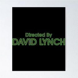 Directed by David Lynch Poster