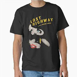 Lost Highway David Lynch Classic T-Shirt
becomes:
Lost Highway David Lynch Classic T-Shirt