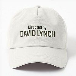 Directed by David Lynch Hat