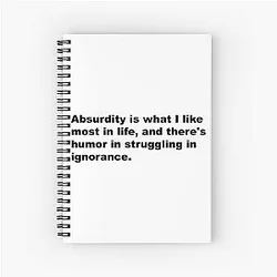 David Lynch Quote Spiral Notebook