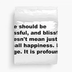 Life should be blissful by David Lynch Duvet Cover