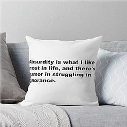 Absurdity - David Lynch Quote Throw Pillow