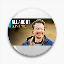 Built Like a Shepard – Dax Shepard Dax Shepard Pins