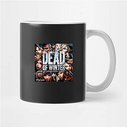 Dead Of Winter Merch For Fans Dead Of Winter Mugs