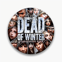 Dead Of Winter Merch For Fans Dead Of Winter Pins