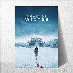 Dead Of Winter Merch Collection Dead Of Winter Posters