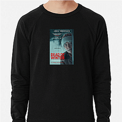 Dead Of Winter Special Collection Dead Of Winter Sweatshirts