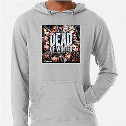 Dead Of Winter Merch For Fans Dead Of Winter Hoodies