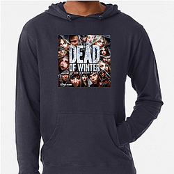 Dead Of Winter Merch For Fans Dead Of Winter Hoodies