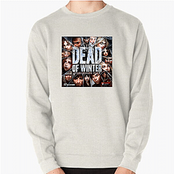 Dead Of Winter Merch For Fans Dead Of Winter Sweatshirts