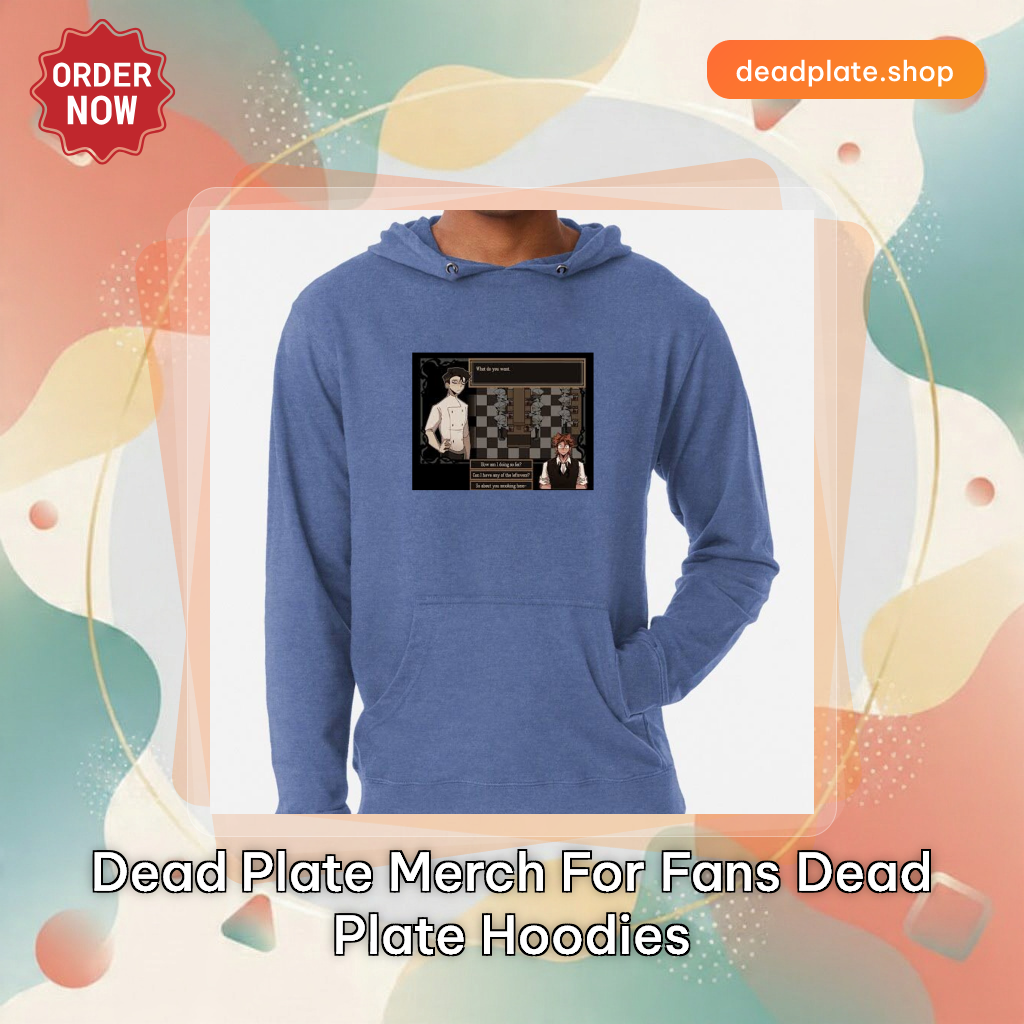 Dead Plate Merch For Fans Dead Plate Hoodies