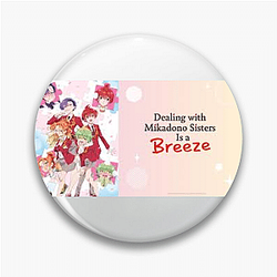 Dealing With Mikadono Sisters Is A Breeze Merch Dealing With Mikadono Sisters Is A Breeze Pins