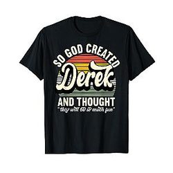 So God Created Man - Name is Derek Birthday T-Shirt