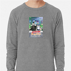 Detectives These Days Are Crazy Merchandise Detectives These Days Are Crazy Sweatshirts