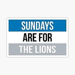Sundays are for Detroit Lions Sticker