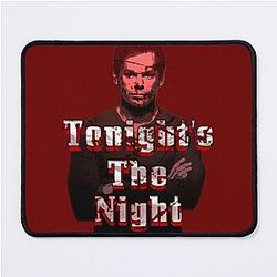 Dexter Morgan - Tonight the Night Mouse Pad