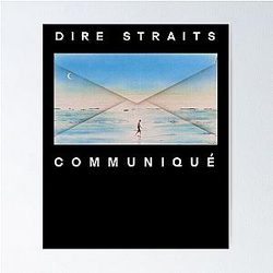 Dire Straits Communiqué