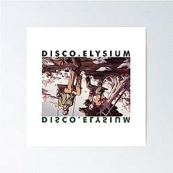 Disco Elysium Reflections Poster