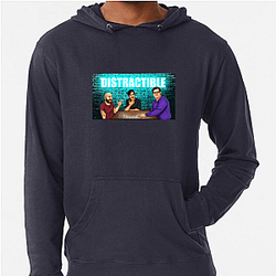 Distractible has a loyal fanbase Distractible Hoodies