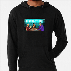 Distractible has a loyal fanbase Distractible Hoodies