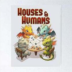 Houses and DnD Poster