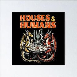 Houses and Humans Play Dice Funny Game Poster