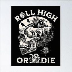 Dungeons and Dragons: Roll High or Die. Party fights dragons in a skull scene poster