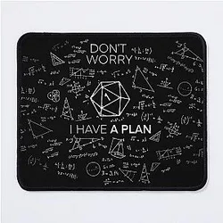 I Have a Plan - Critical Fail D&D Science of D 20 Mousepad