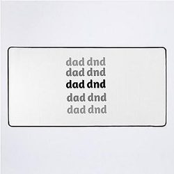 Dad and Desk Mat